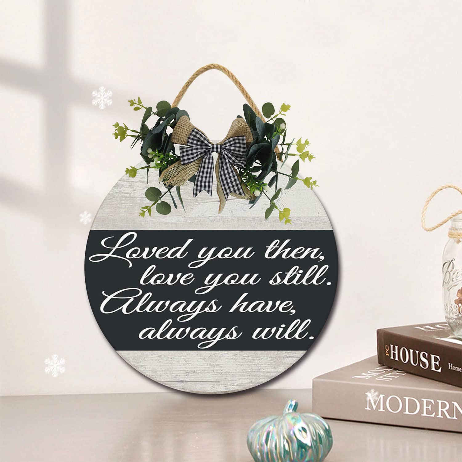 Love You then Love You Still Round Wooden Door Hanger,Nursery,Front Door,Door Knob Decor,Living Room Sign, Wall Decor, Hanging Wood Sign, Bedroom Decor, Romantic Decor Sign (12x12inch)