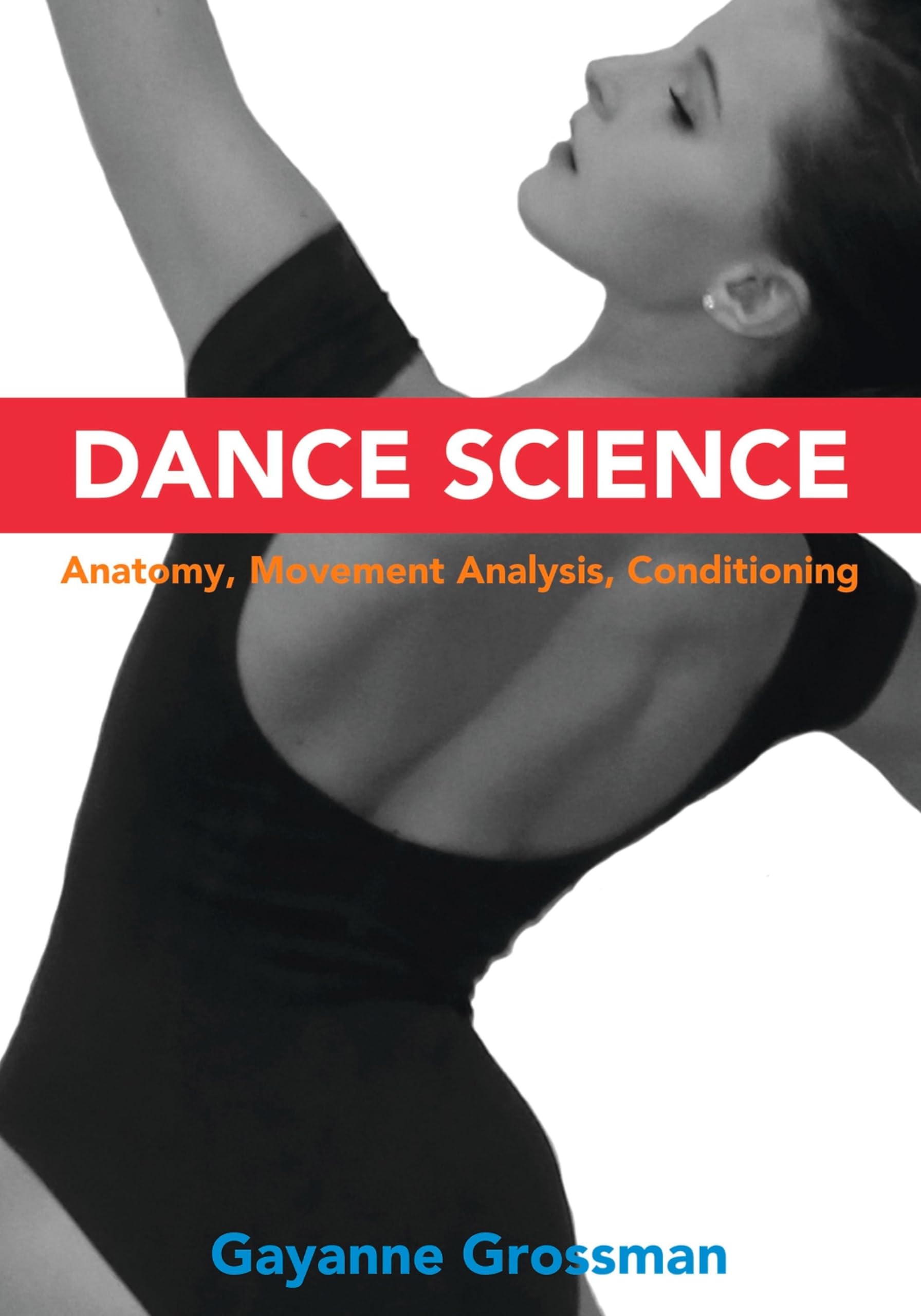 Dance Science Anatomy manuel pour enseigner la danse en studio