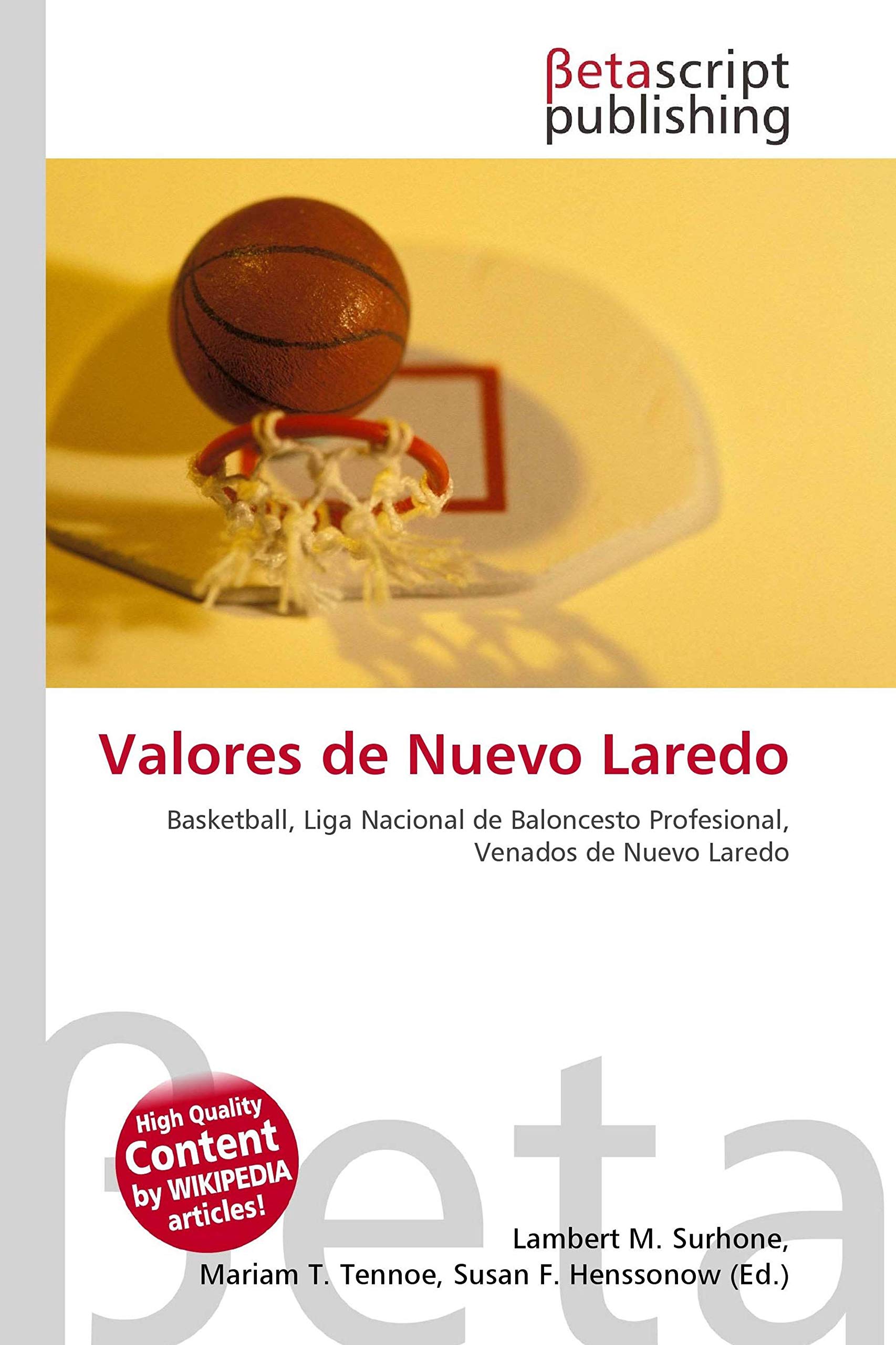 Valores de Nuevo Laredo: Basketball, Liga Nacional de Baloncesto Profesional, Venados de Nuevo Laredo