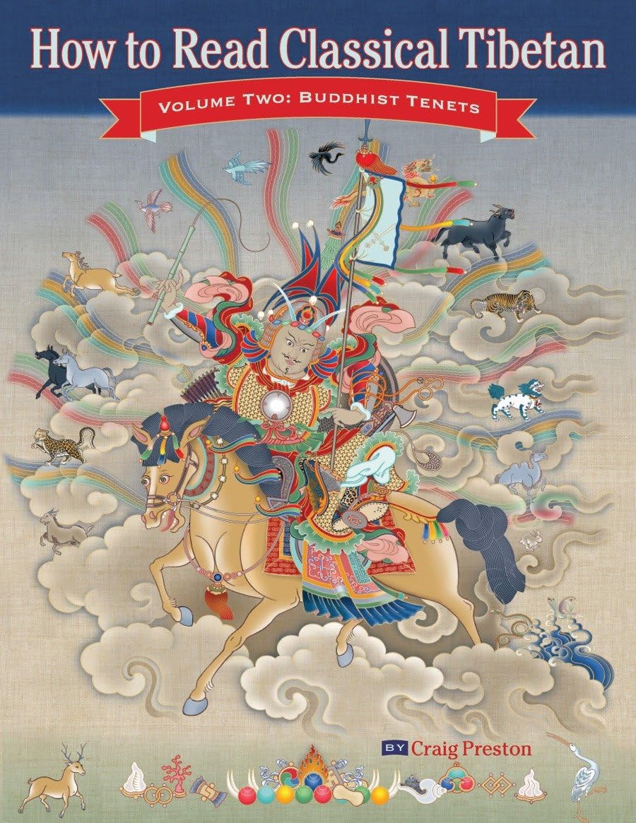 How to Read Classical Tibetan, Vol. 2: Buddhist Tenets
