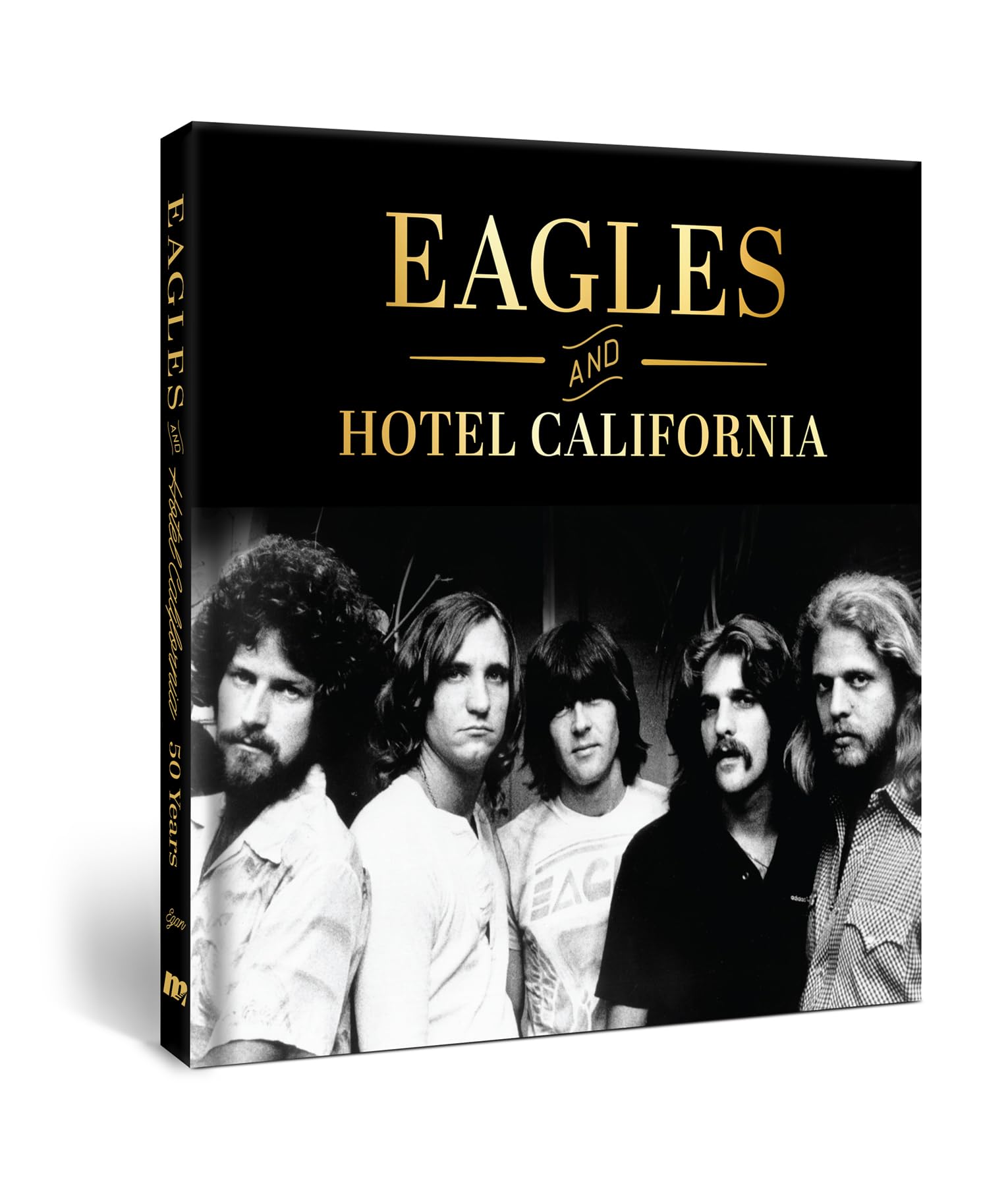 Eagles and Hotel California: 50 Years