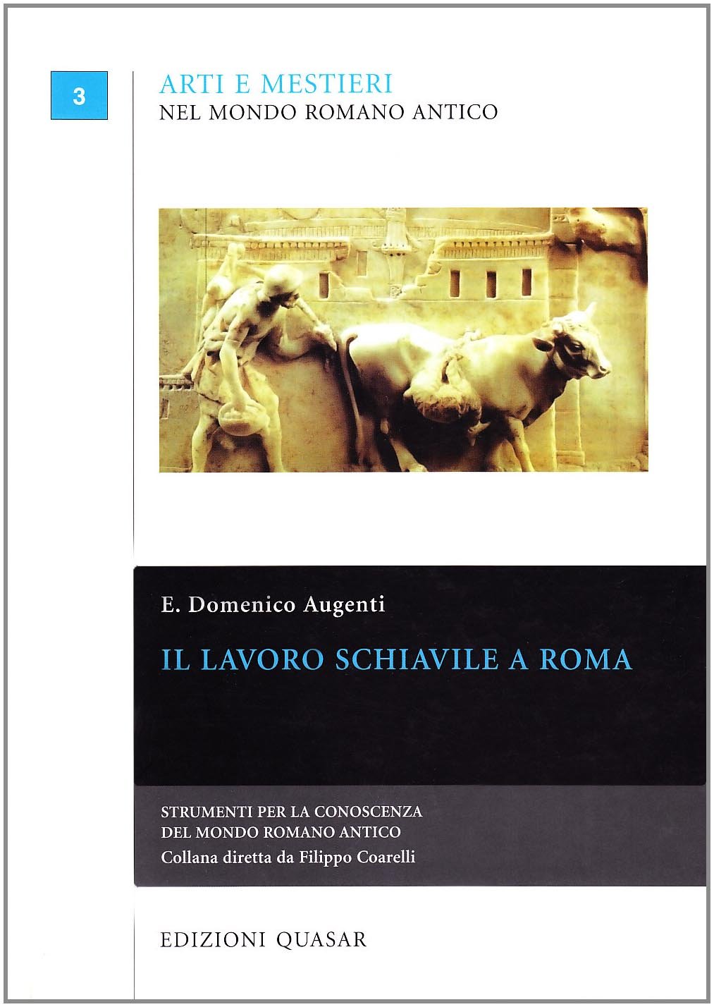 Il Lavoro Schiavile A Roma - 4