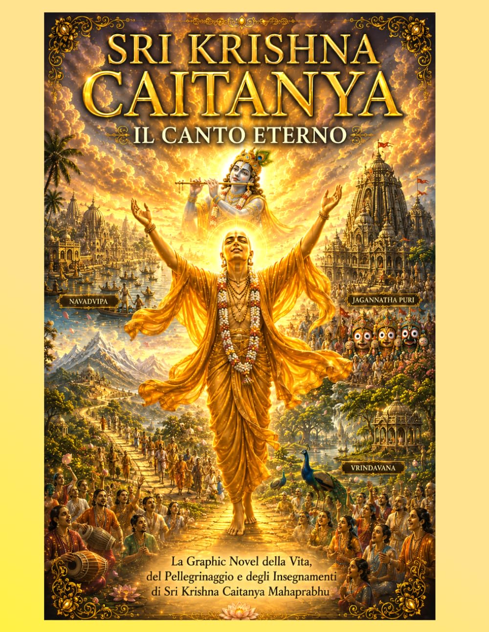 SRI KRISHNA CAITANYA: IL CANTO ETERNO