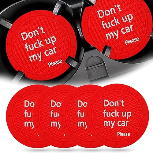 Portavasos para automóvil antideslizante para automóvil con diseño divertido y decorativo Dont Fuck up My Car Please adecuado para la mayoría de