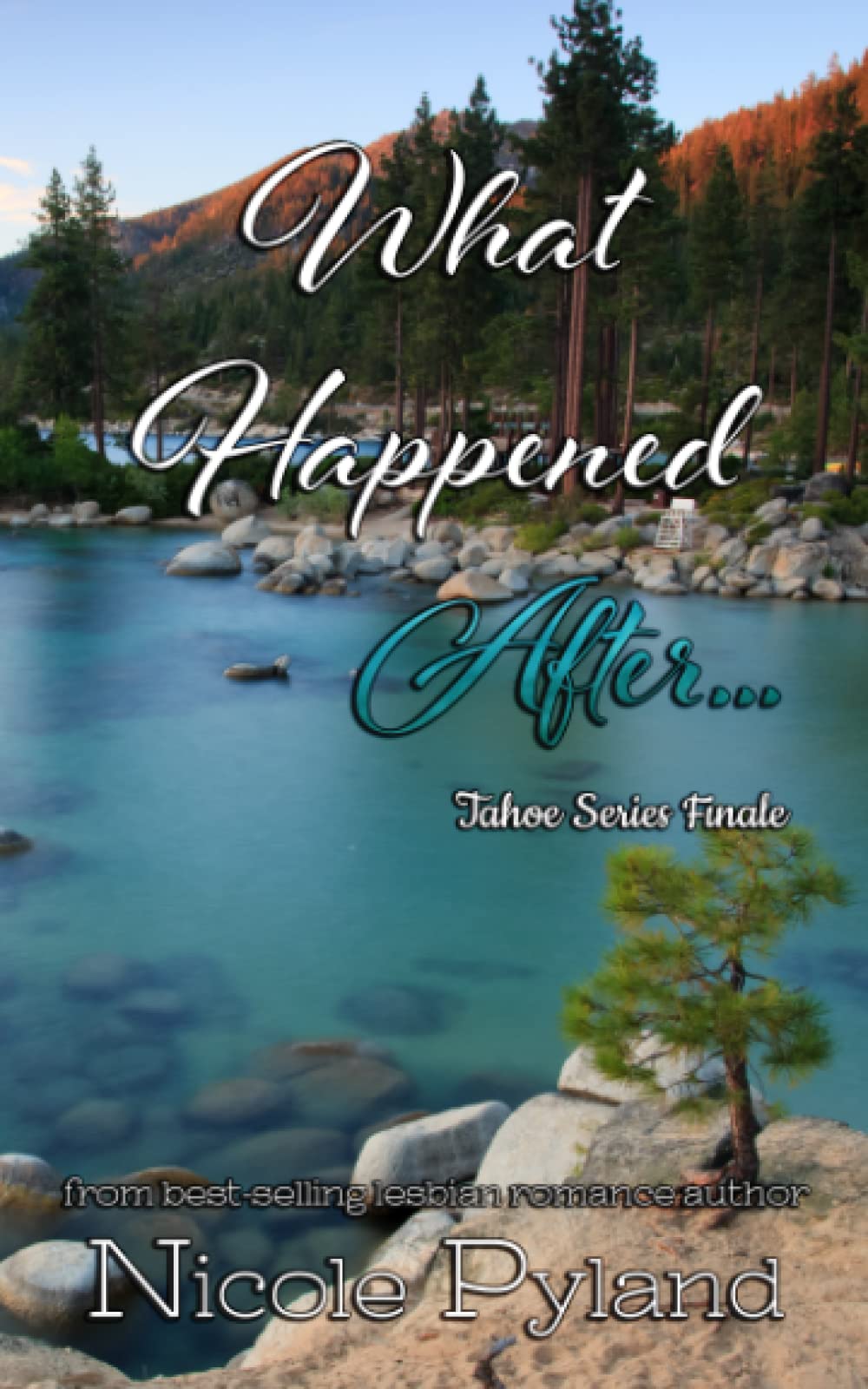 What Happened After...: Tahoe Series Finale