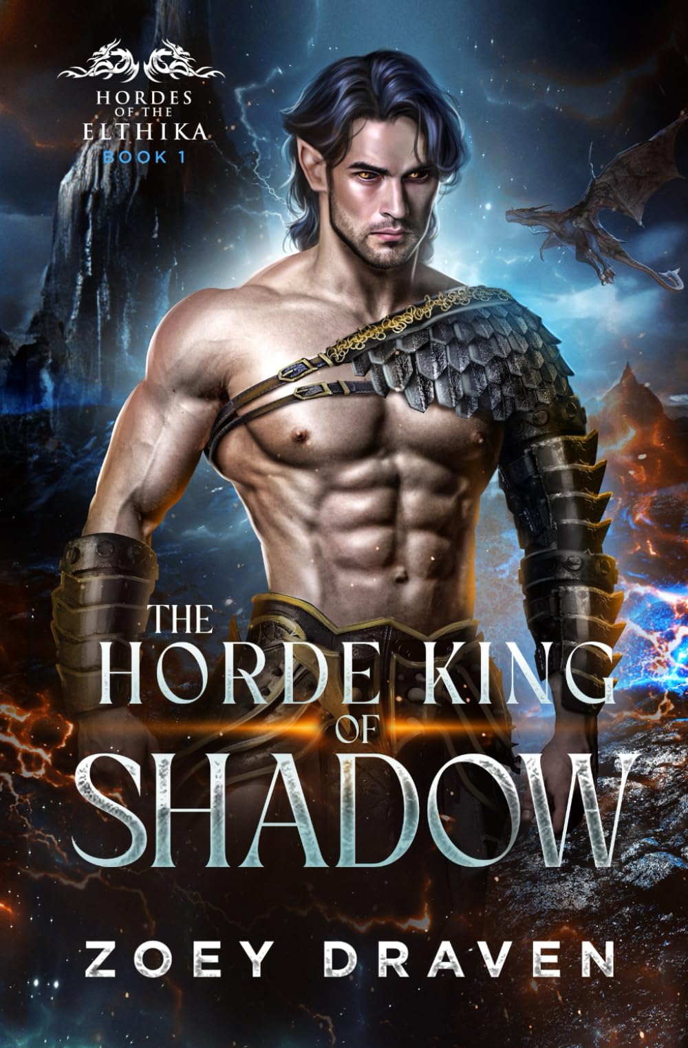 The Horde King of Shadow (Hordes of the Elthika)