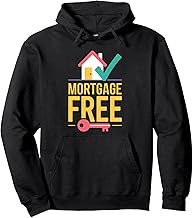 Mortgage Free Pullover Hoodie