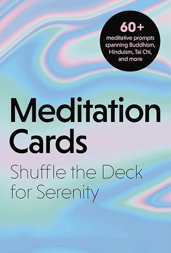 Meditation Cards: A Mindfulness Deck of Flashcards Designed for Inner-Peace and Serenity