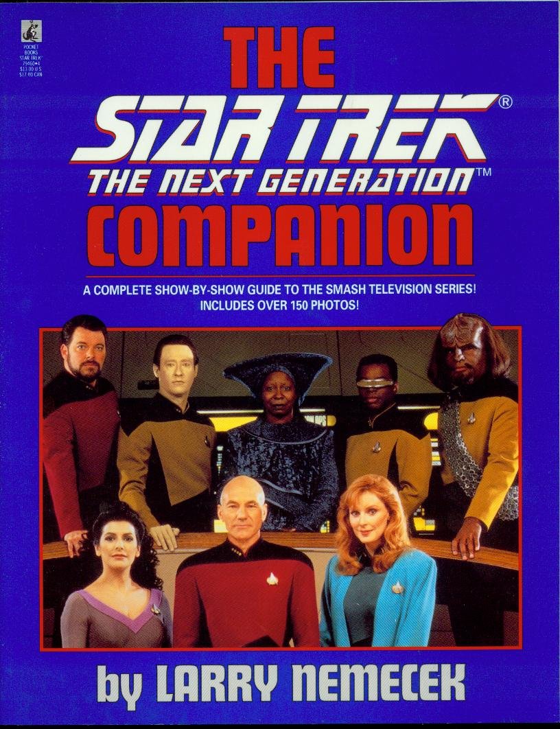 The Star Trek Next Generation Companion Guide (The Original - No Updates)