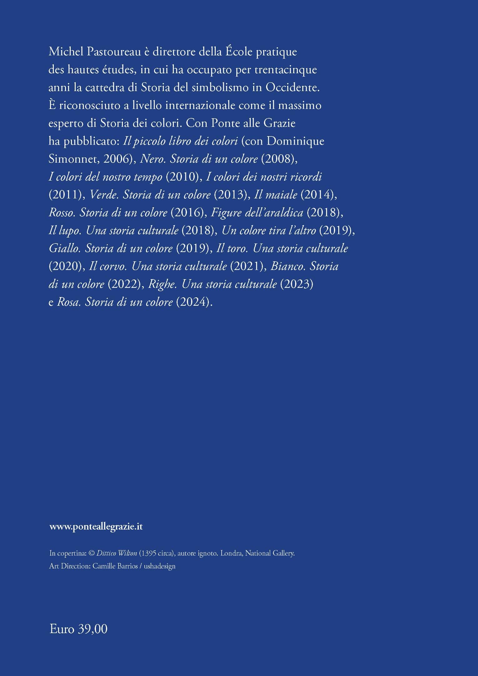 Blu. Storia di un colore. Nuova ediz.