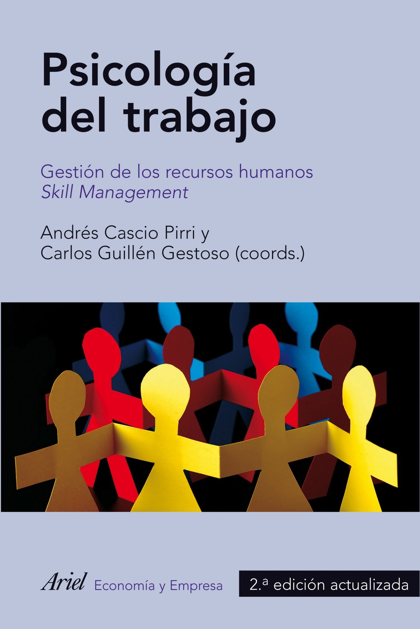 Psicología del trabajo: Gestión de recursos humanos. Skill Management