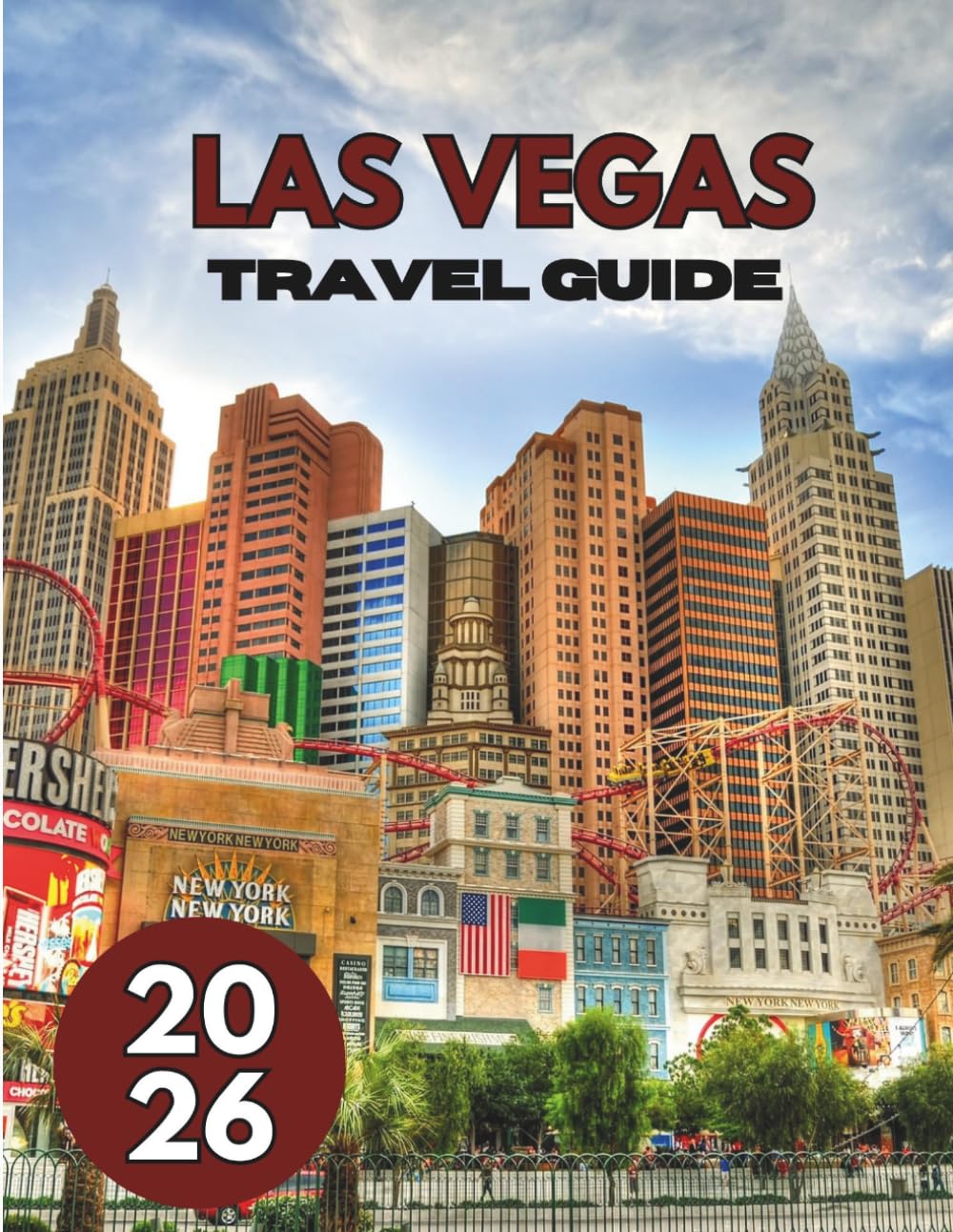 LAS VEGAS TRAVEL GUIDE 2026