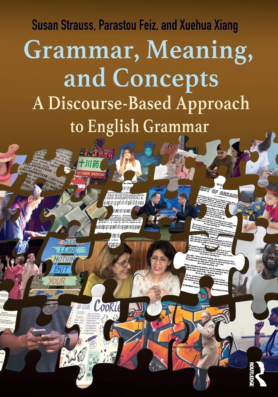 Grammar, Meaning, and Concepts: A Discourse-Based Approach to English Grammar Paperback – 8 May 2018