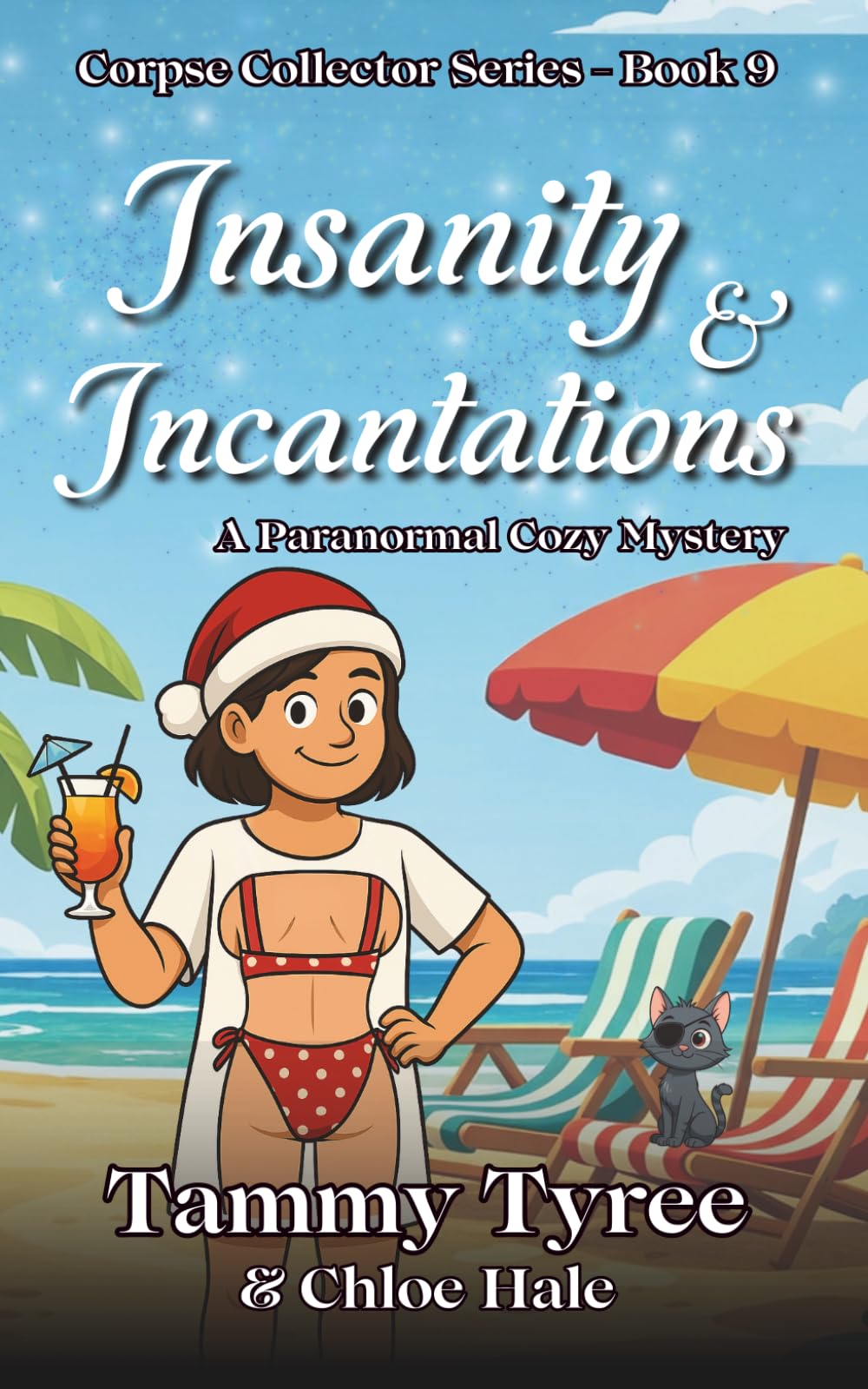 Insanity & Incantations: A Corpse Collector Series Paranormal Cozy Mystery (Corpse Collector Cozy Mystery Series)