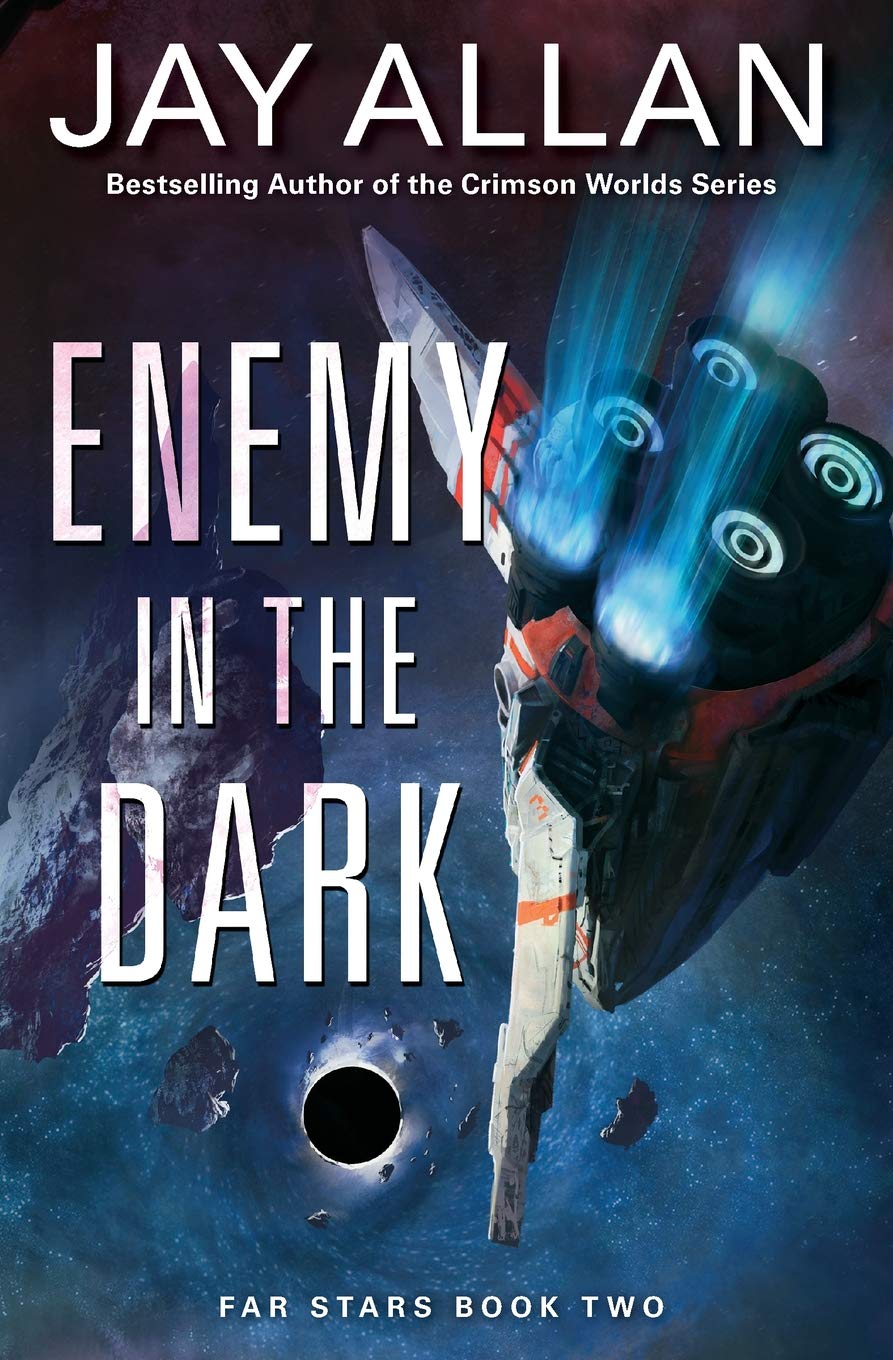 Enemy in the Dark: Far Stars Book Two