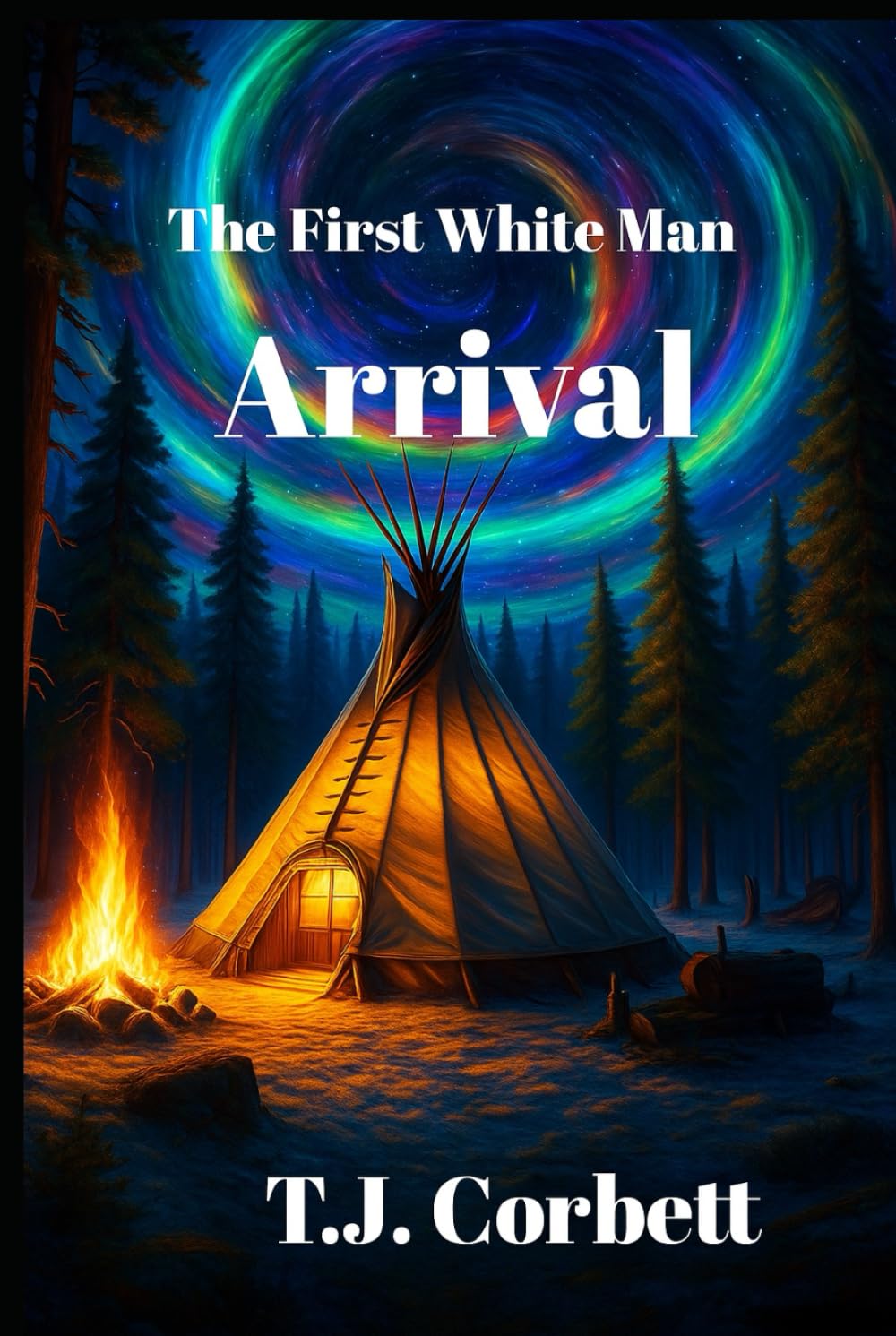 The First White Man, Arrival.: Time Travel Action Adventure