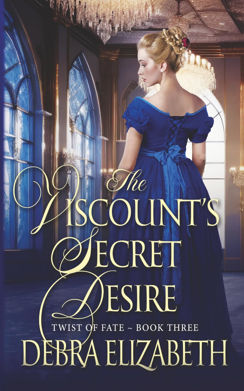 The Viscount's Secret Desire (Book 3, Twist of Fate)
