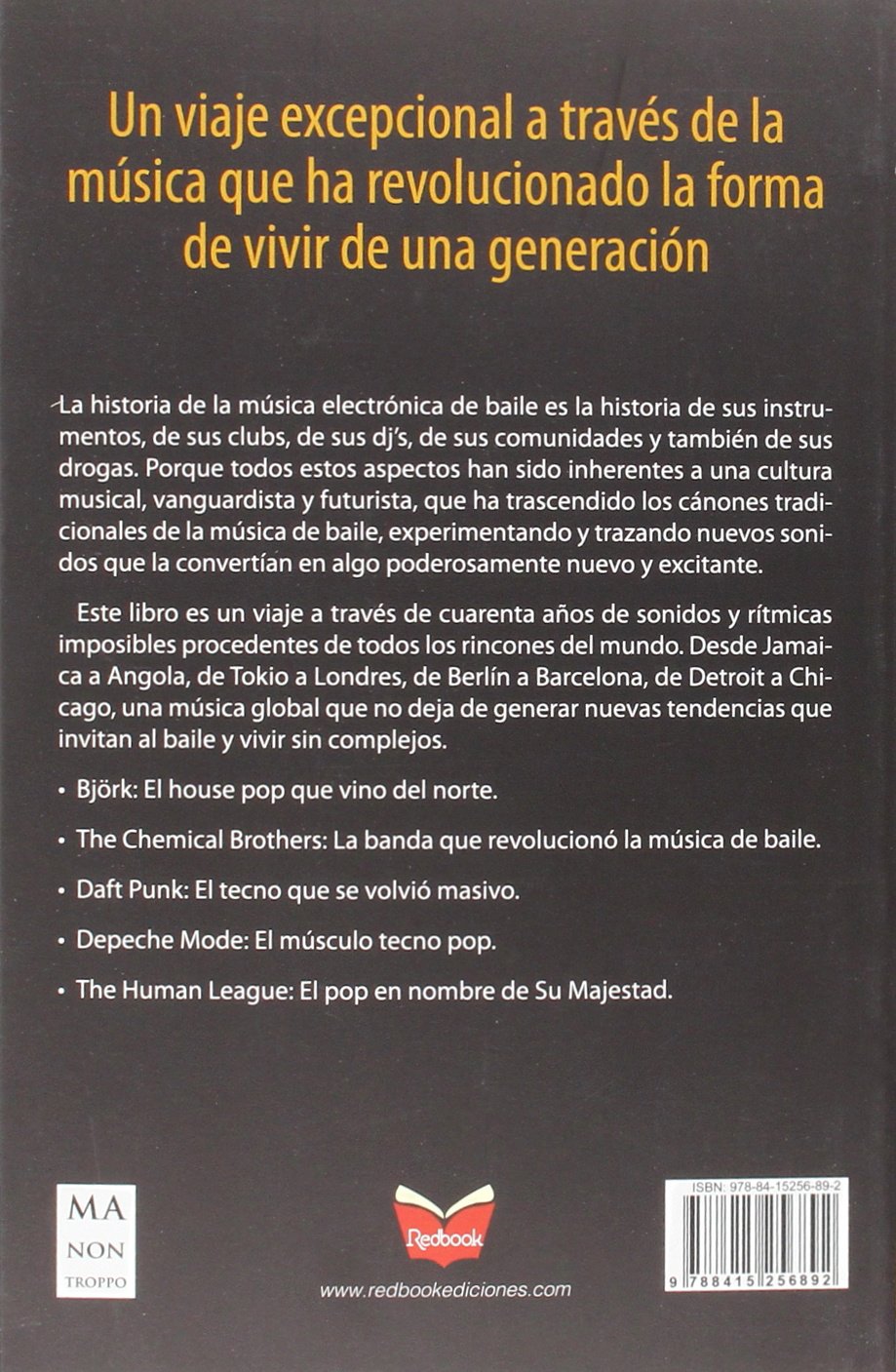 Dance Electronic Music: Historia, Cultura, Artistas Y Álbumes Fundamentales (GUIAS DEL ROCK&ROLL)