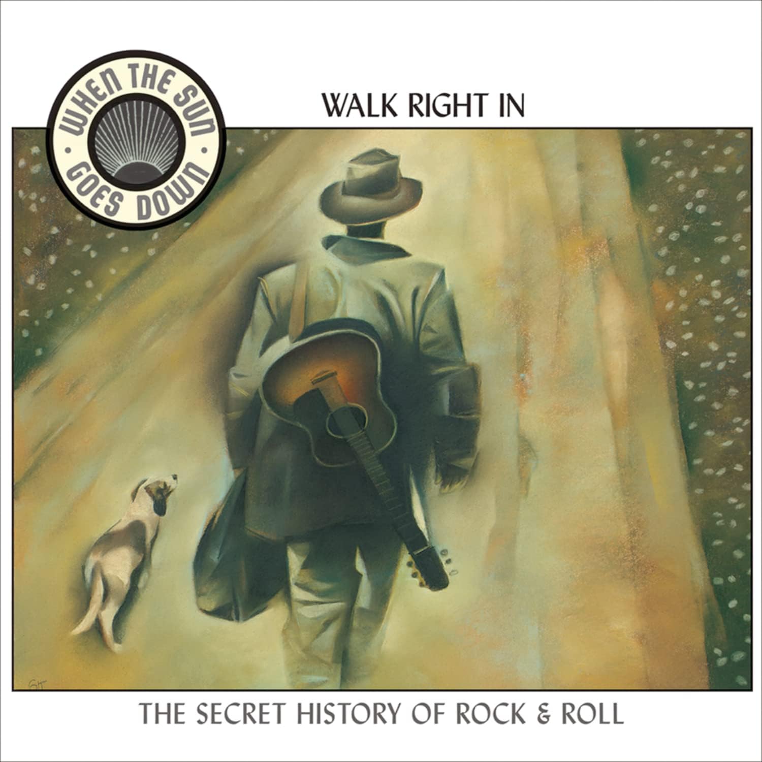 When the Sun Goes Down 1: Walk Right In