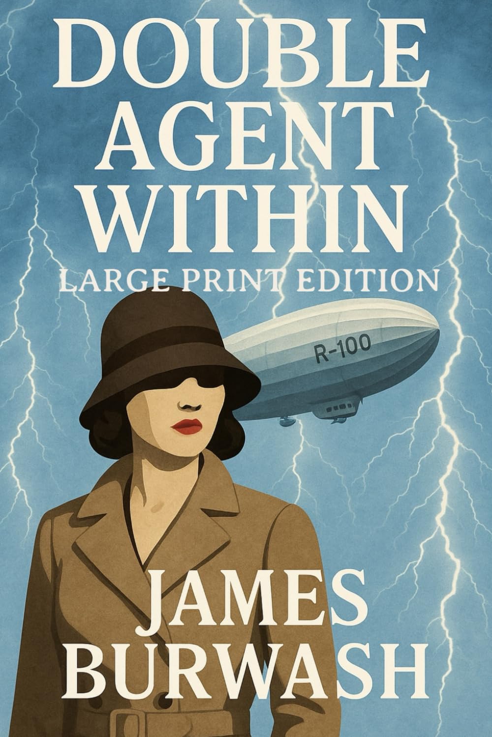 Double Agent Within: Large Print