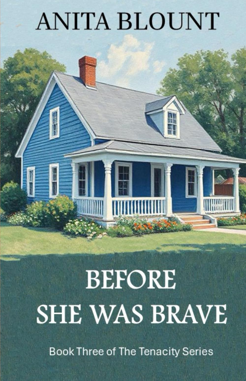 Before She Was Brave (The Tenacity Series)
