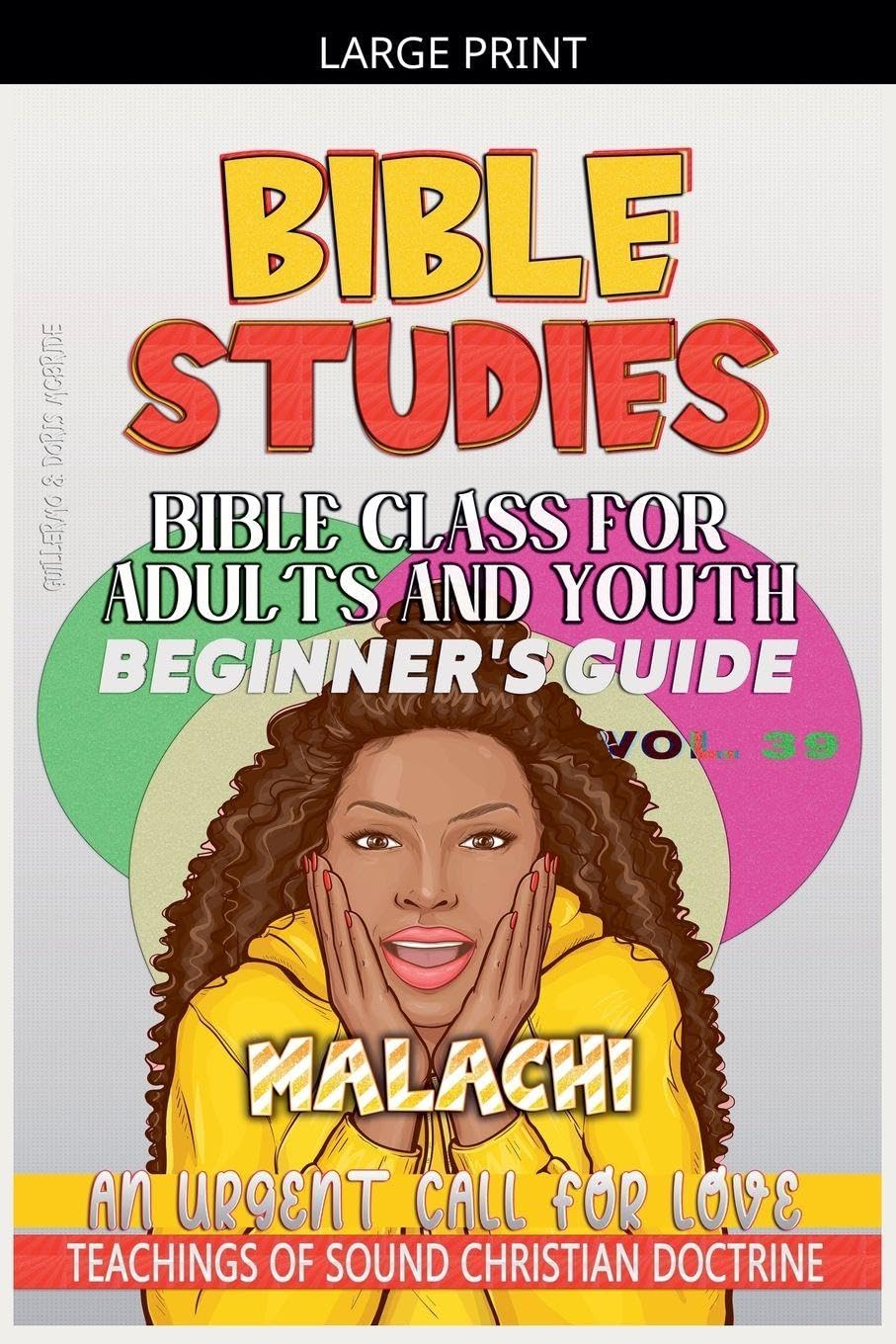Bible Class for Adults and Youth: Beginner's Guide - Malachi: 39 (Bible Class from Scratch)