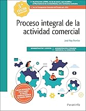 Proceso Integral De La Actividad Comercial 3.ª Edicion 2021 (Administración y Gestión)