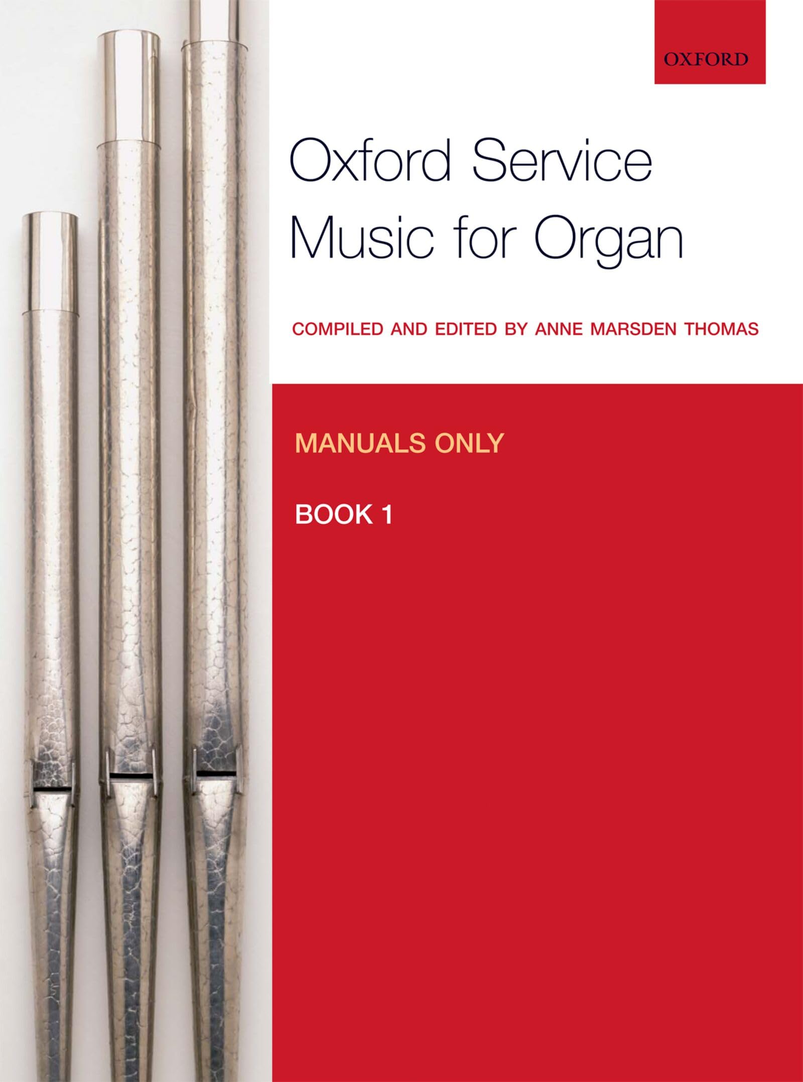 Oxford Service Music for Organ: Manuals only, Book 1 (Sheet music)