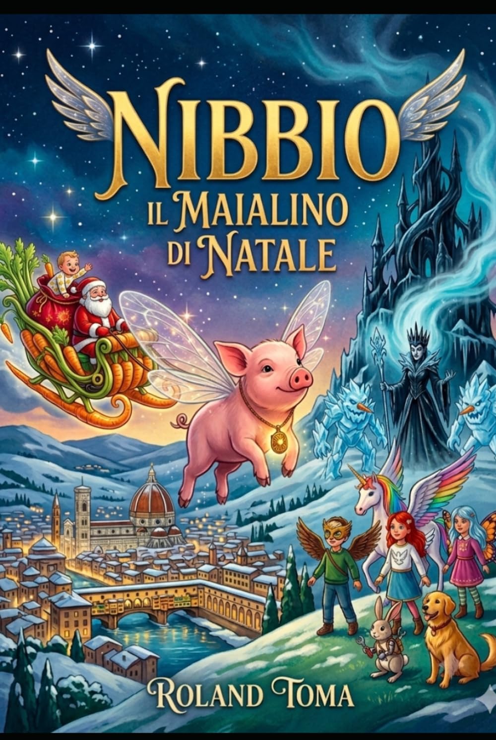 Nibbio Il Maialino di Natale: "Quando l'Inverno Eterno minaccia il mondo, solo l'armonia del cuore può accendere il fuoco del Natale."