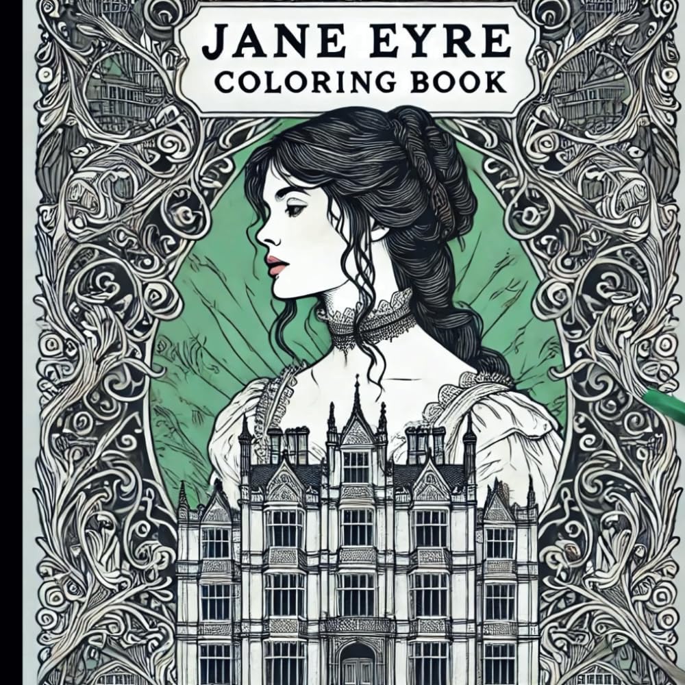 Jane Eyre Coloring Book (Cerise Papeterie Ladies' Coloring Collection)