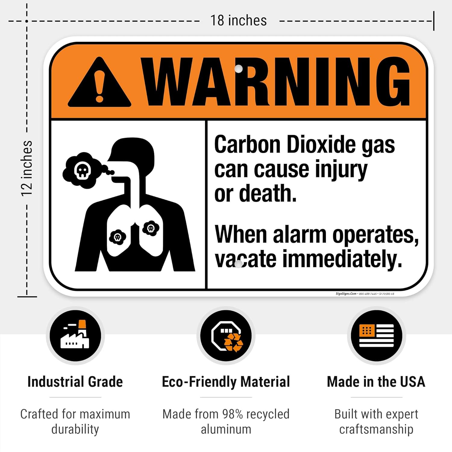 Carbon Dioxide Gas Can Cause Injury Or Death When Alarm Operates Vacate Immediately Sign, 12x18 Inches, Rust Free .063 Aluminum, Fade Resistant, Made in USA