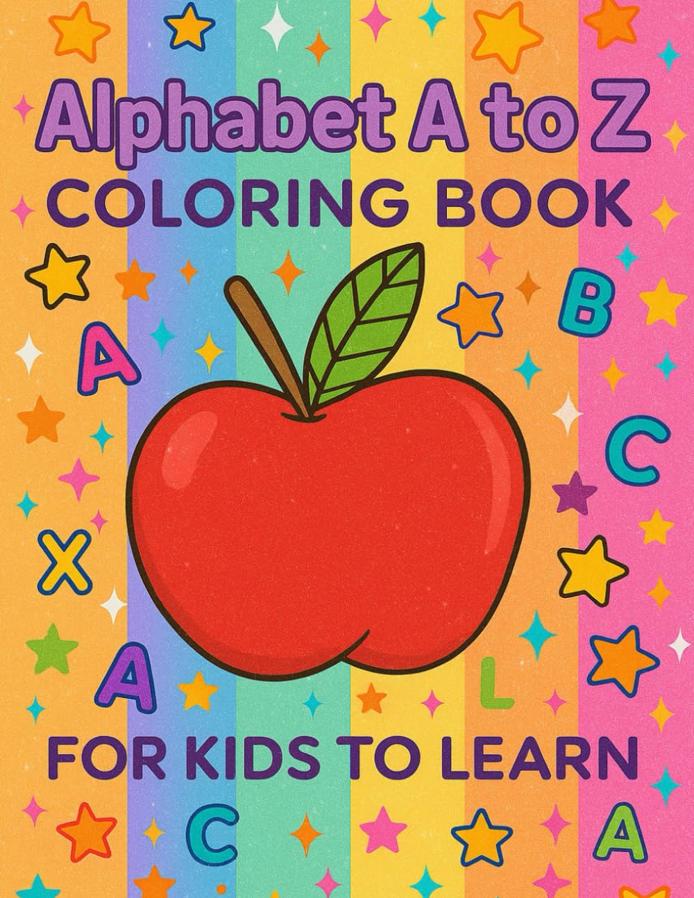 Alphabet A to Z Coloring Book for Kids: Sparkly ABC Learning, Fun Letters, and Early Childhood Education Ages 2–6
