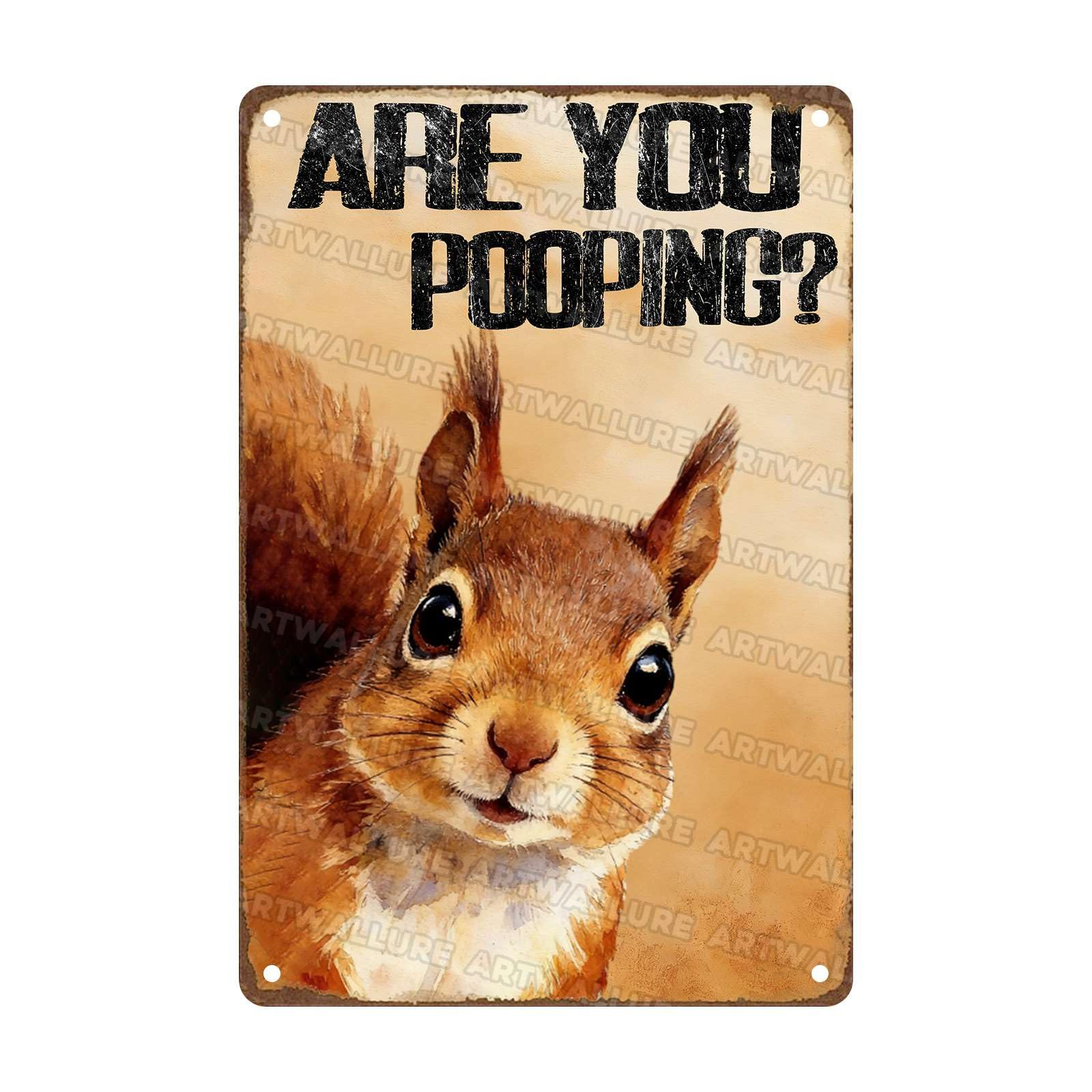 Are You Pooping Metal Sign Funny Squirrel Wall Decor for Home Bathroom Poster Restroom Toilet Washroom 8x12Inch