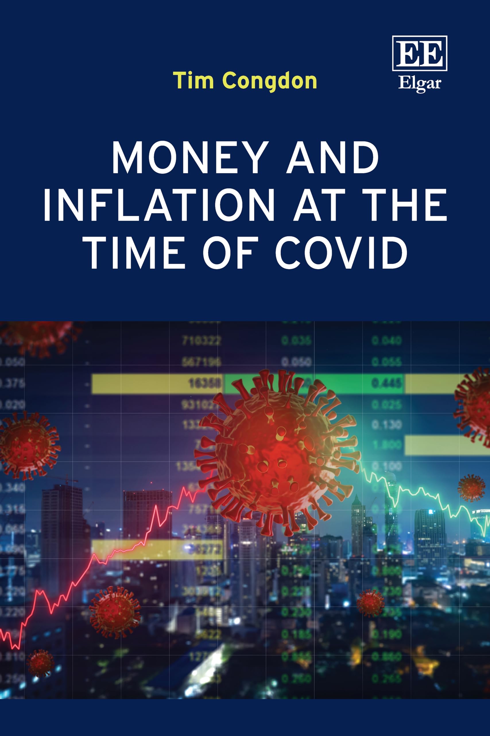 Money and Inflation at the Time of Covid-Congdon, Tim Tim Congdo