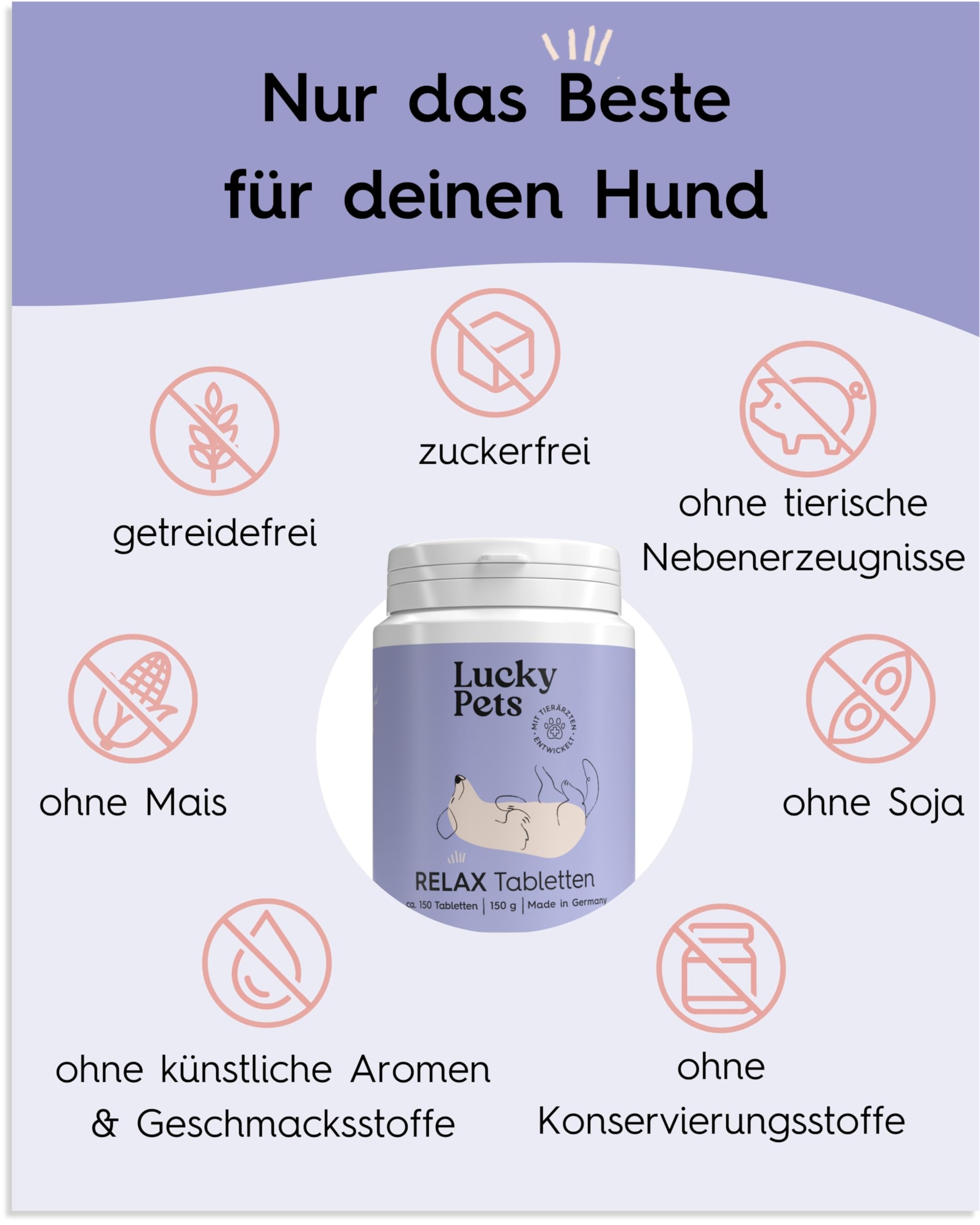 Lucky Pets Beruhigungstabletten für Hunde 150 Stück – Mit L-Tryptophan, Baldrian und Hanfsaat – Für Stress, Angst, Silvester und Reisen – Beruhigungsmittel für Hunde – Made in Germany