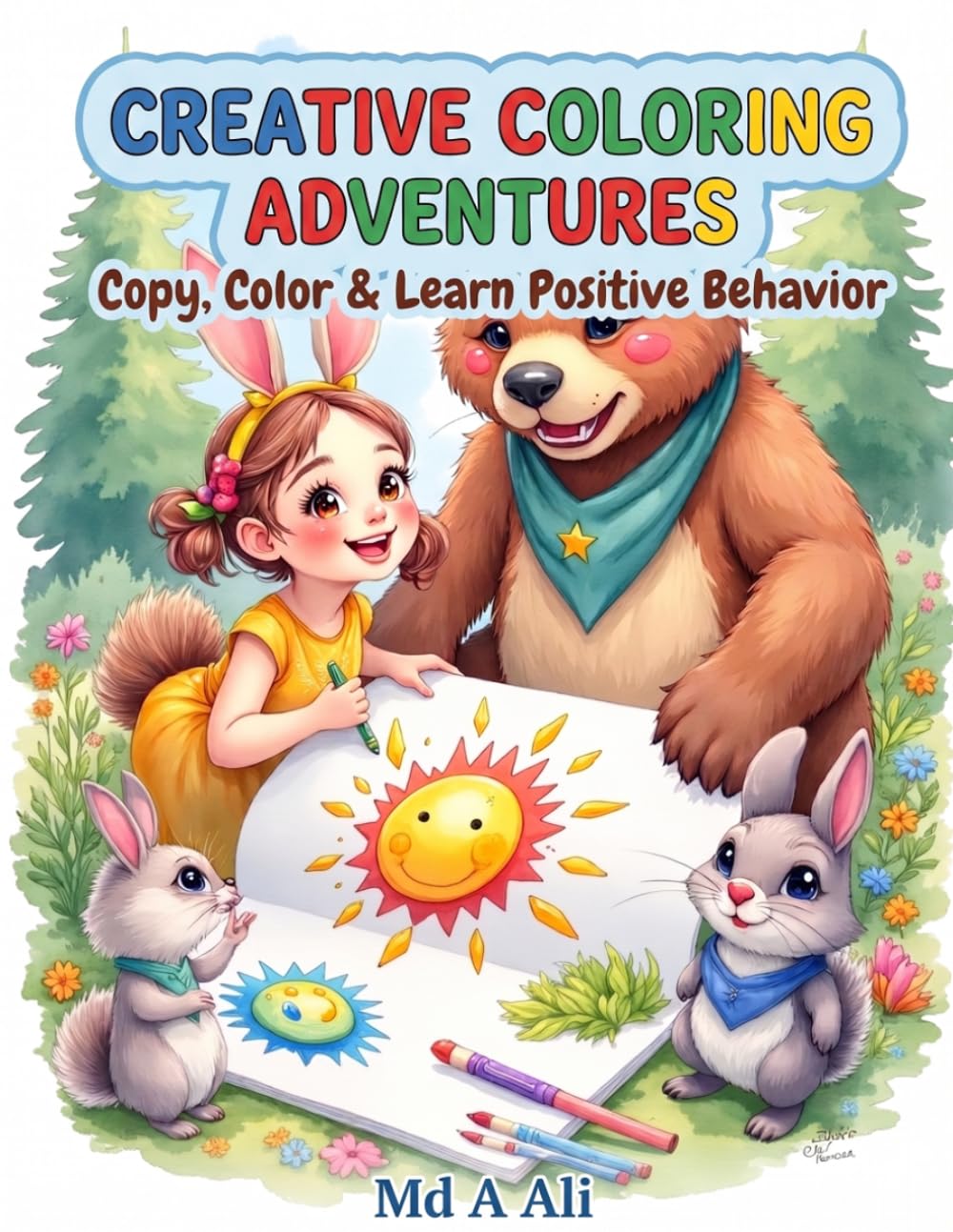 Creative Color Adventure: A Color and Copy Drawing Workbook for Kids Ages 4–8 Featuring Easy Drawing Practice, Creative Activities, Positive Habits, ... and Confidence-Building Art Projects