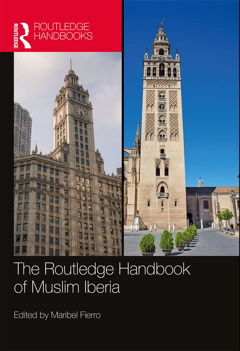 The Routledge Handbook of Muslim Iberia      1st Edition