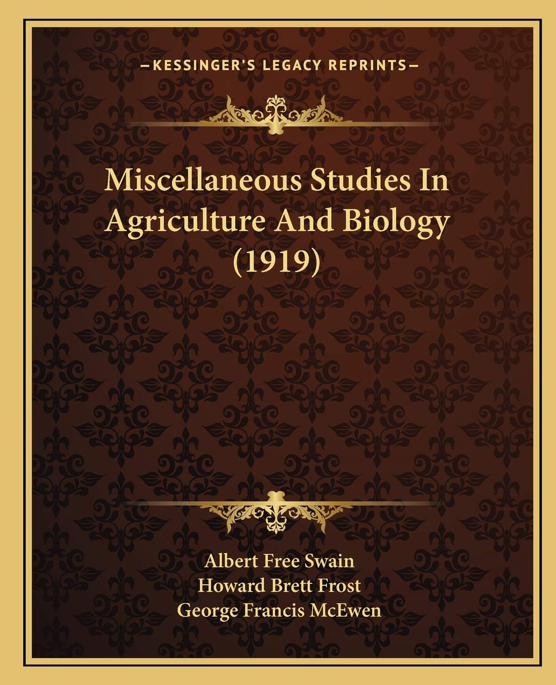 Miscellaneous Studies In Agriculture And Biology (1919)