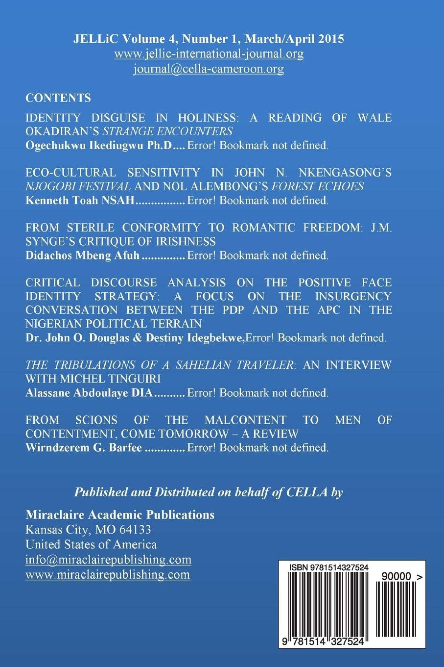 Journal of English Language, Literature and Culture Vol. 4; No 1