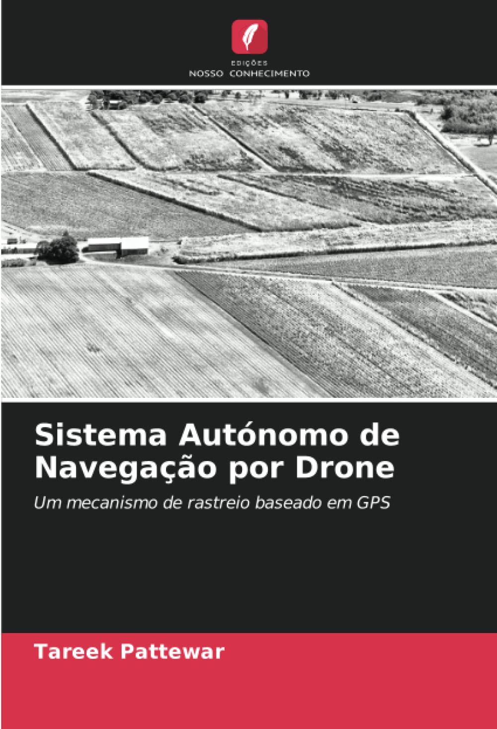 Sistema Autónomo de Navegação por Drone: Um mecanismo de rastreio baseado em GPS