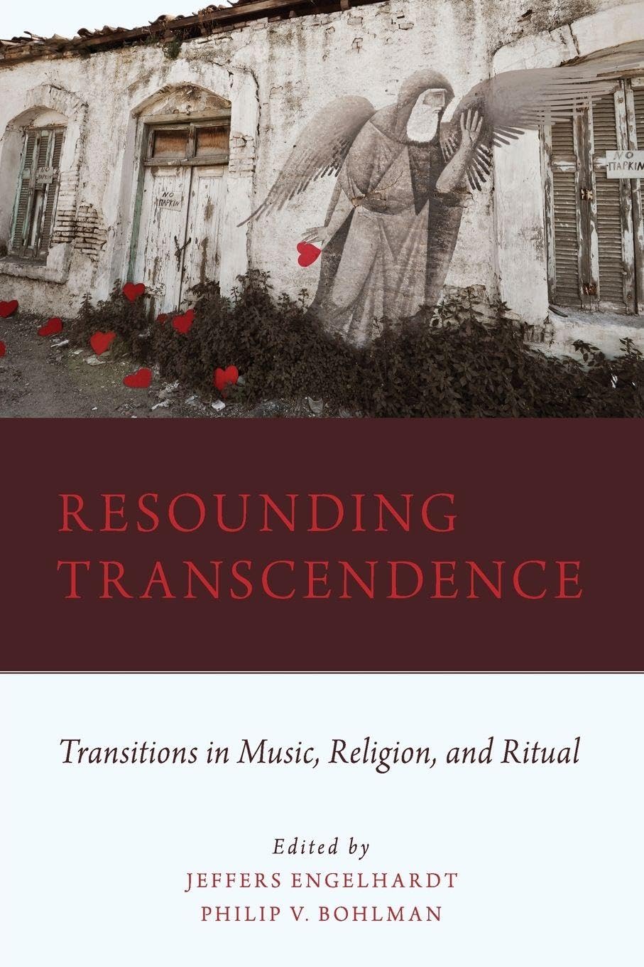 Resounding Transcendence transitions en musique et religion : guide anthropologique