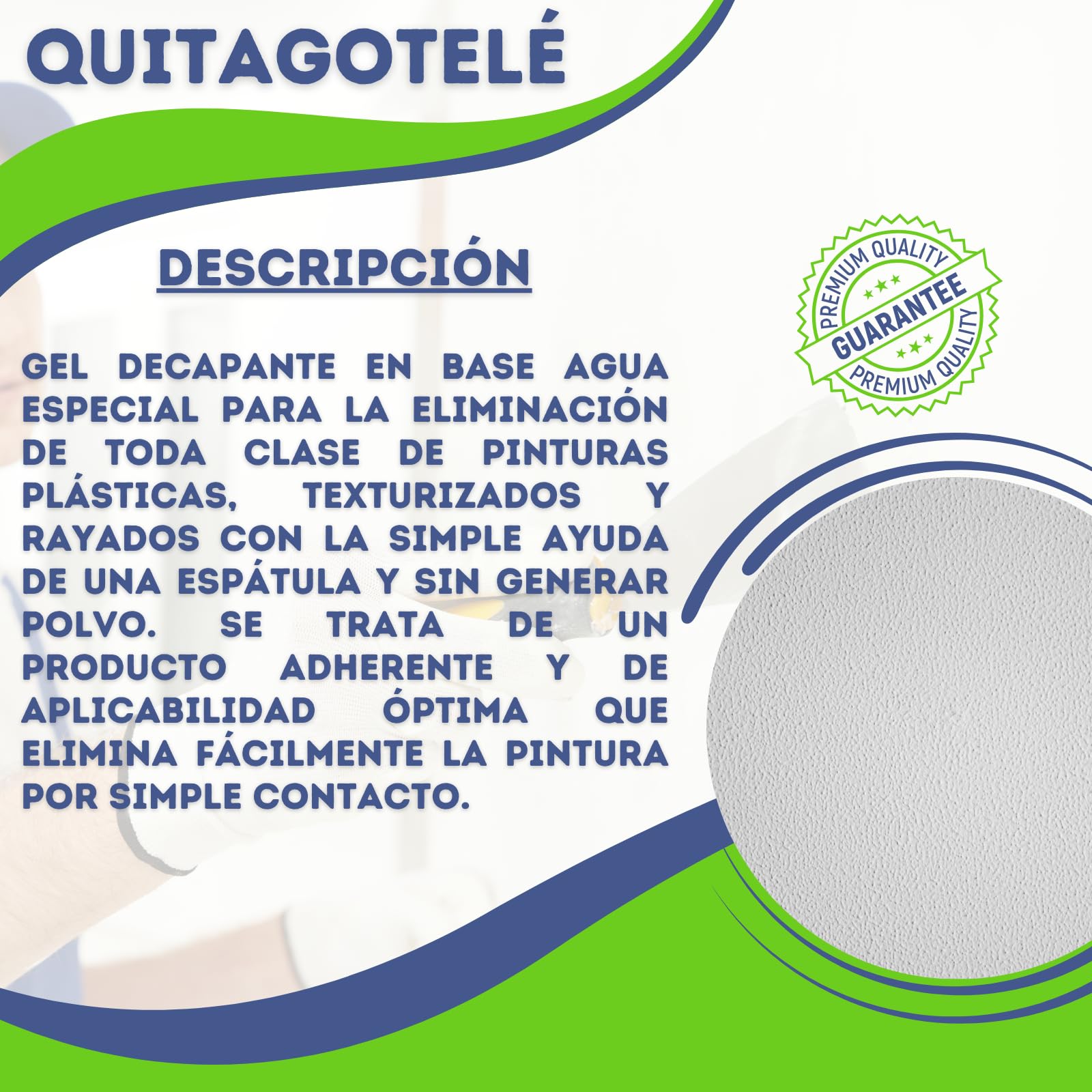 Quita Gotelé al Agua para Pinturas Plásticas | Decapante de Pinturas | Gel Azulado | Fácil Aplicación (750 ML)