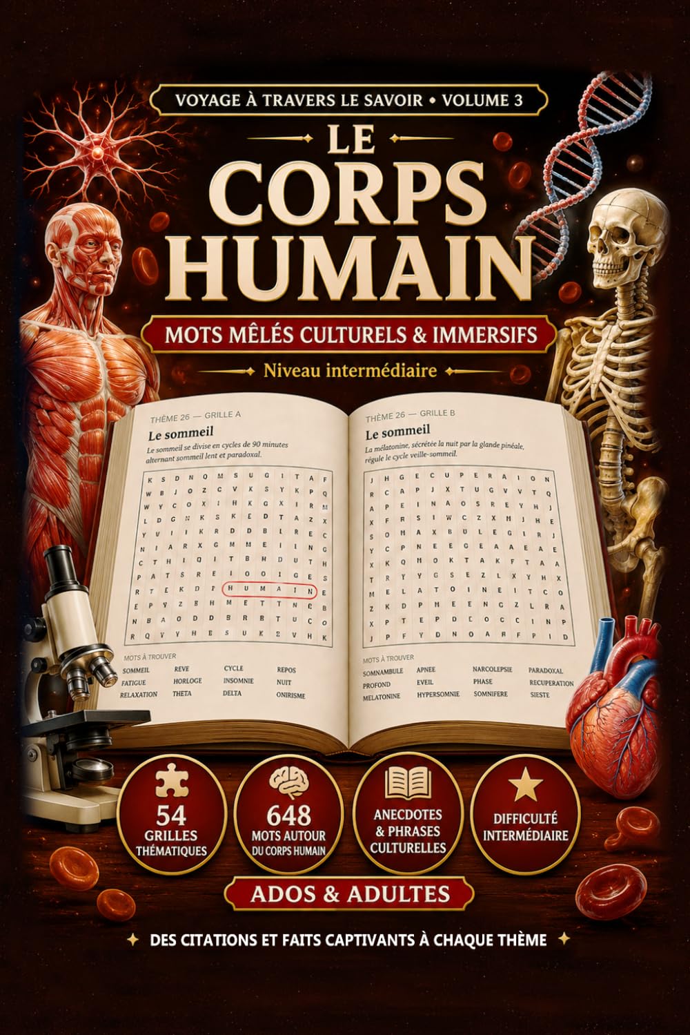 Le Corps Humain – Mots Mêlés Culturels & Immersifs: 54 grilles thématiques – 648 mots autour du corps humain – Niveau intermédiaire