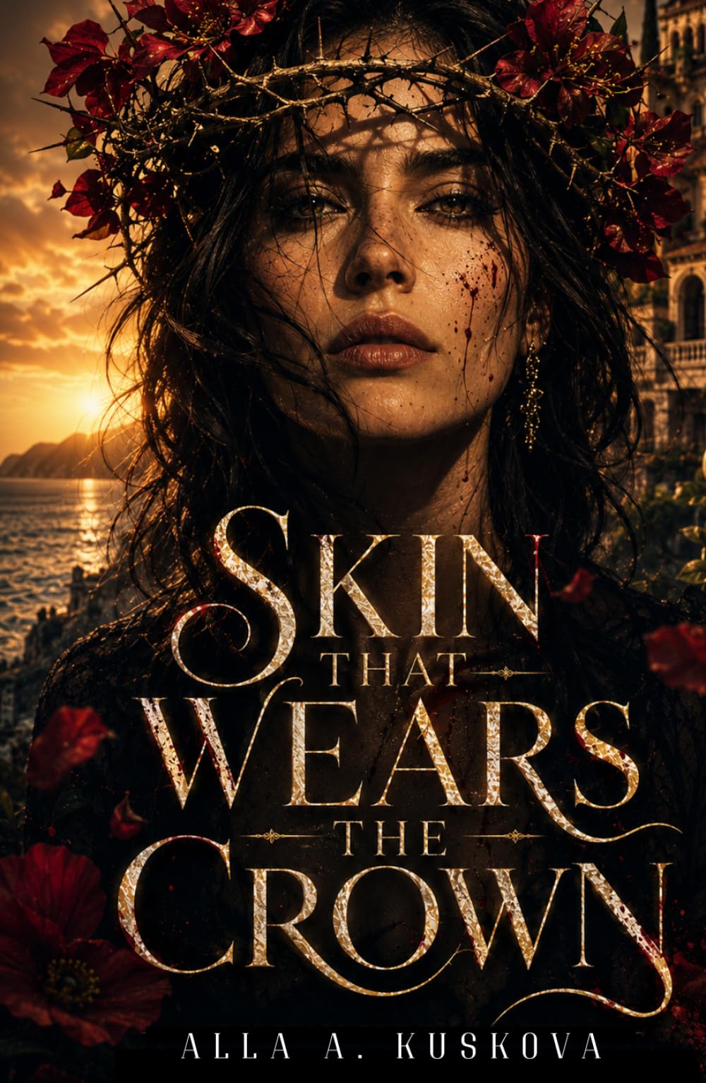 SKIN THAT WEARS THE CROWN: A Dark Mafia Romantic Drama (Skin Series)