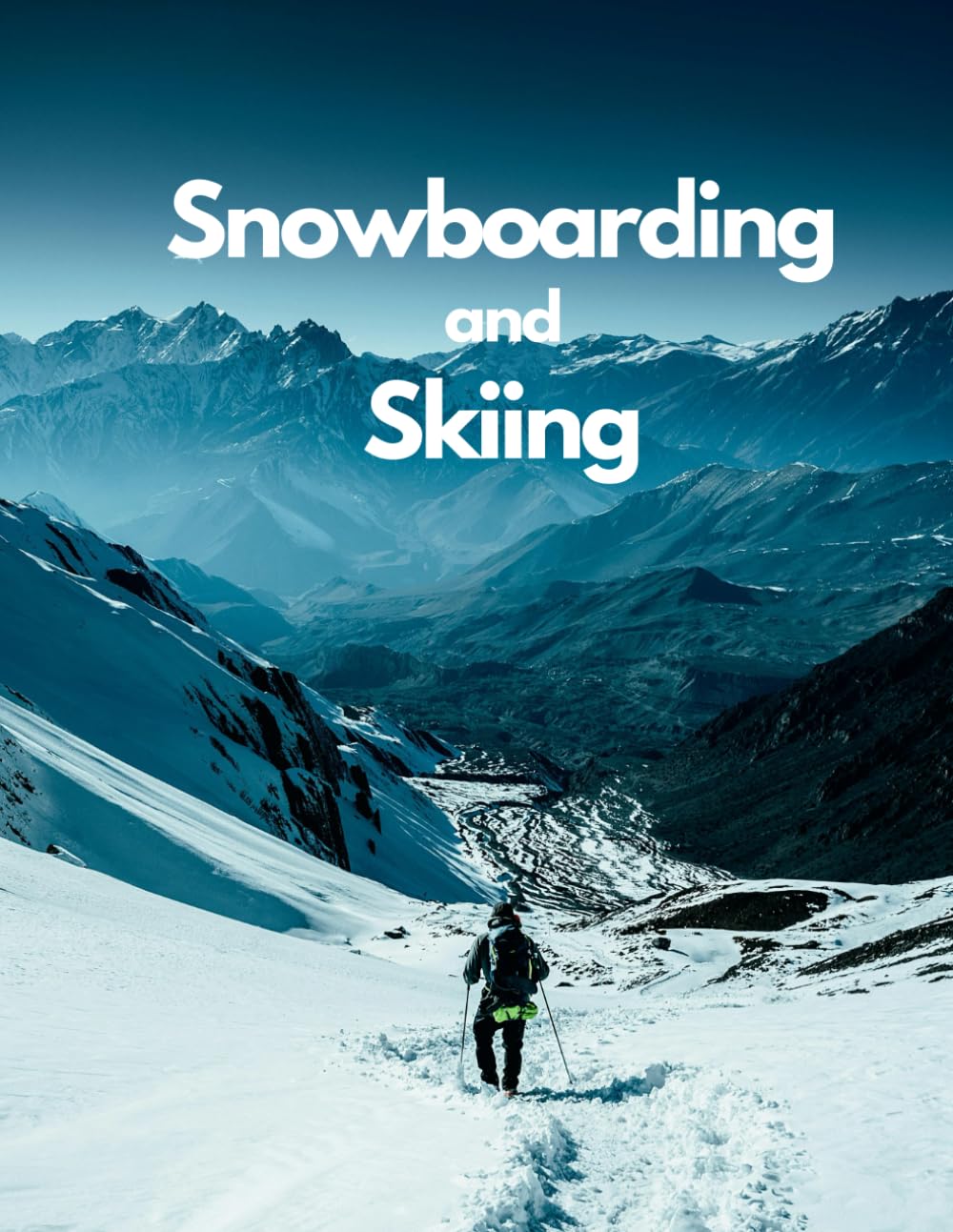 Snowboarding & Skiing Coffee Table Book: 100 High-Quality Photographs of Alpine Slopes, Powder Adventures & Mountain Life – A Large Format Winter Photography Collection for Home Decor & Gift Giving