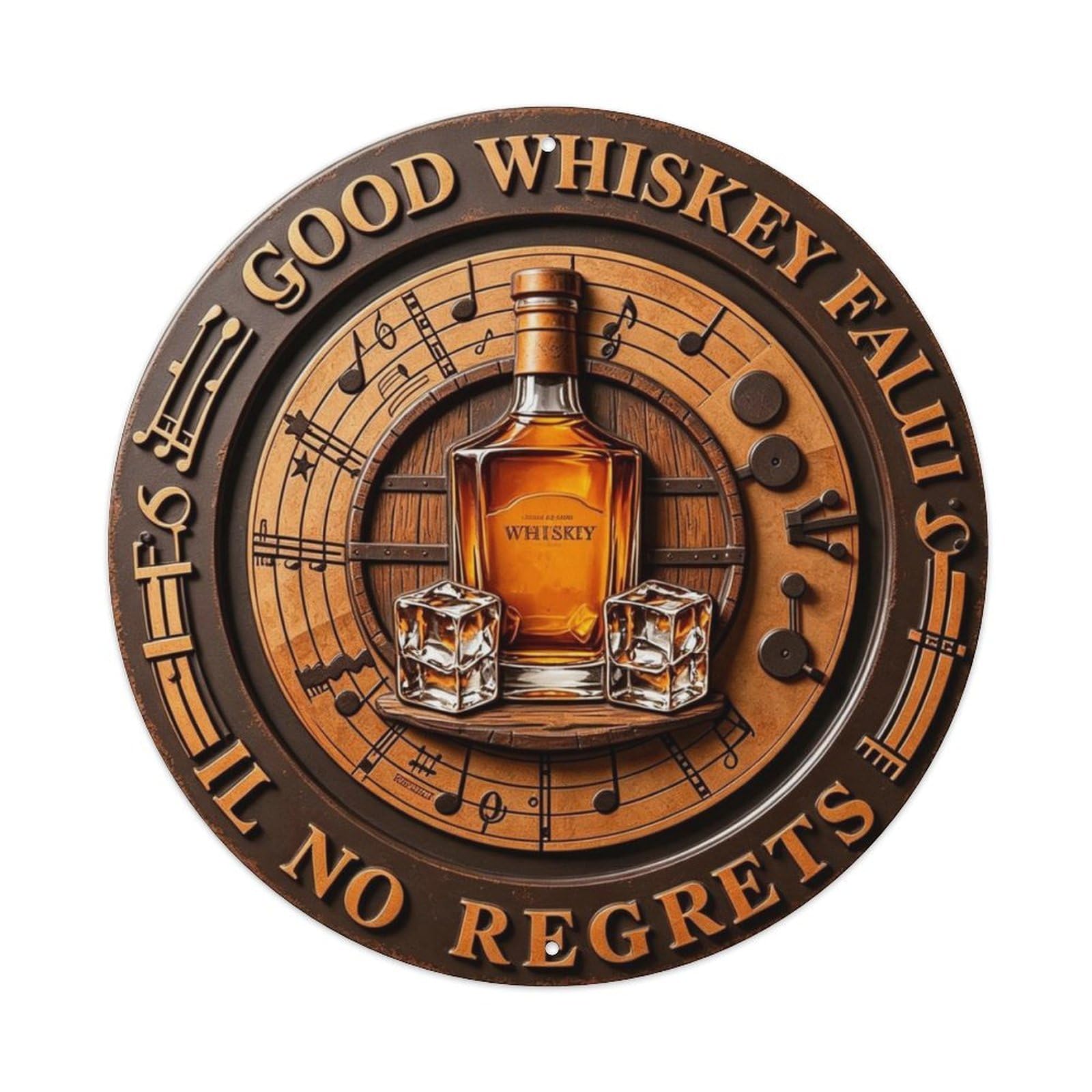 Good Whiskey No Regrets Metal Tin Sign Plaque