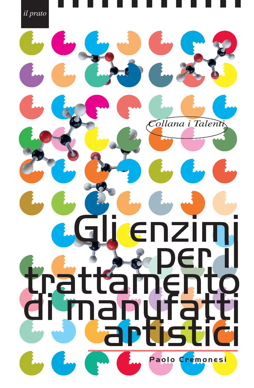 Enzimi per il trattamento di manufatti artistici