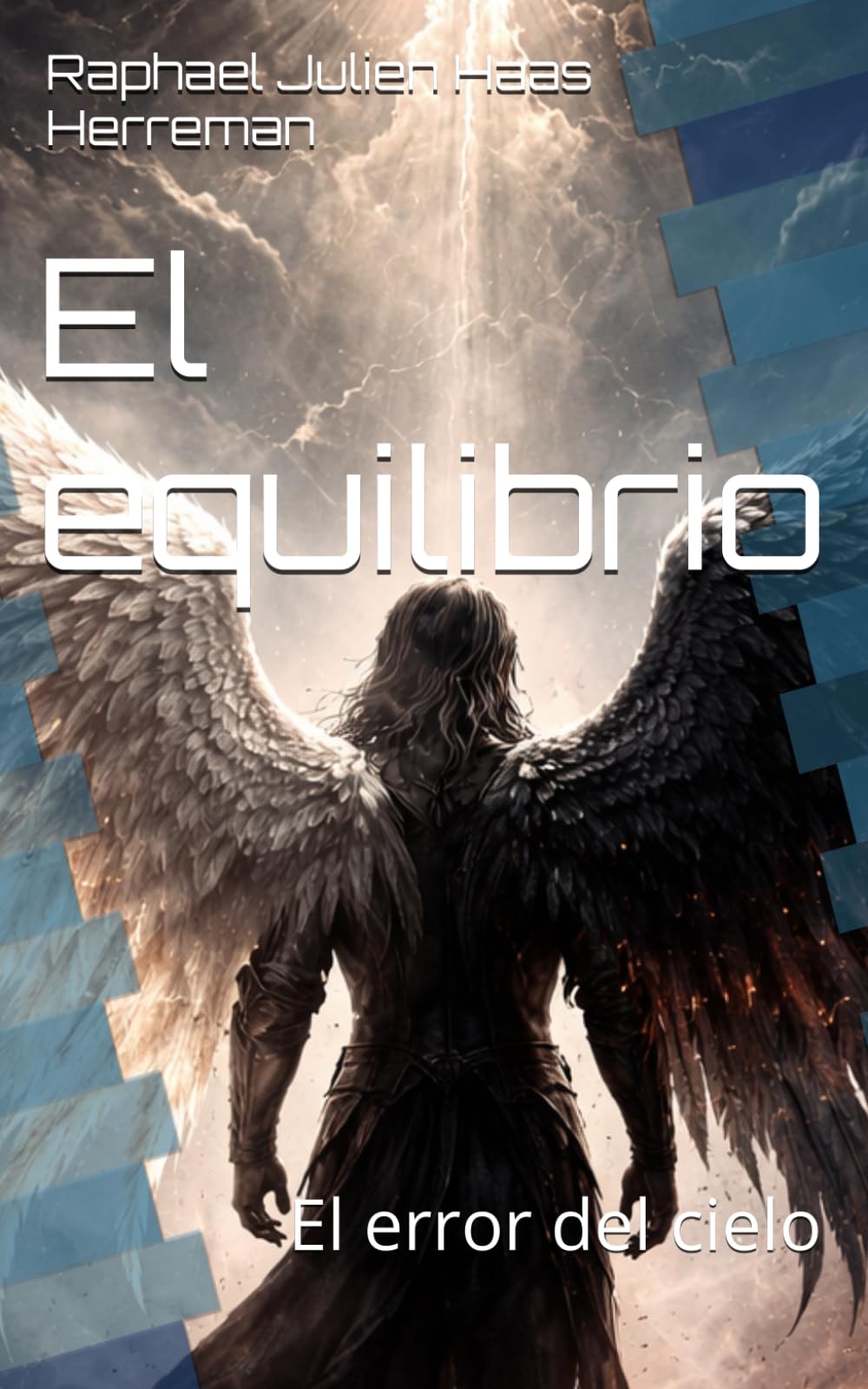 El equilibrio: El error del cielo