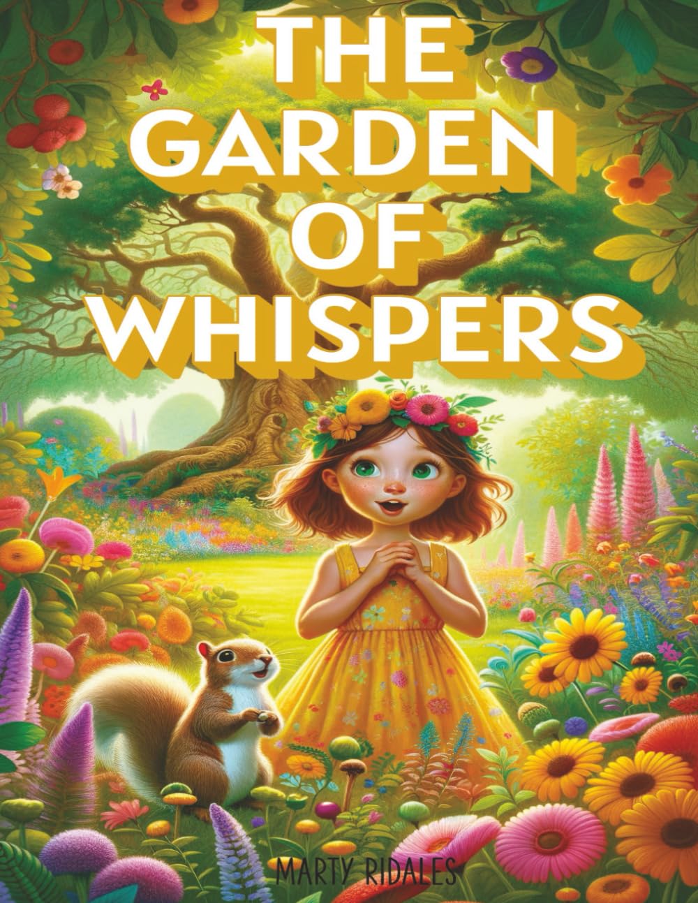 The Garden of Whispers: A Beautifully Illustrated Picture Book Designed to Inspire Curiosity, Mindfulness, and a Love for Nature in Children Aged 3–7.