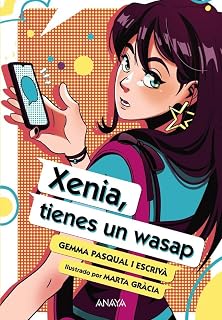 Xenia, tienes un wasap: Edición especial 10.º aniversario
